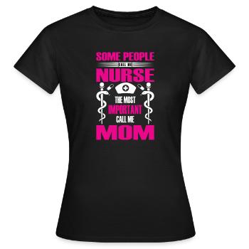 Cadeau Infirmière Maman - T-shirt Femme - noir - Devant - AI Model Female 172 dark (172cm)