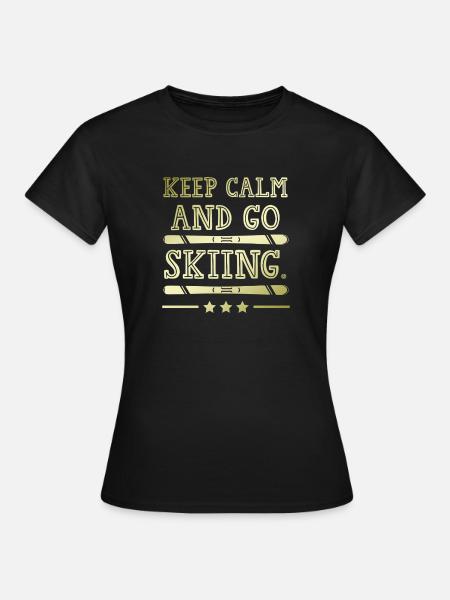 Keep calm ski - Frauen T-Shirt - Schwarz