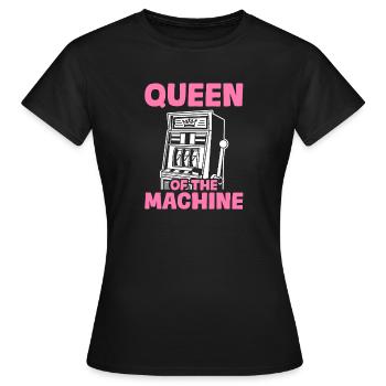Queen of the machine Casino Gambling - Women's T-Shirt - black - Front - AI Model Female 172 dark (172cm)