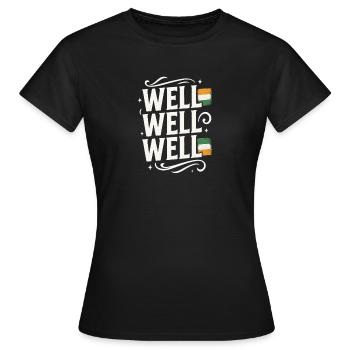 Well Well Well with Indian Flag - Women's T-Shirt - black - Front - AI Model Female 172 dark (172cm)
