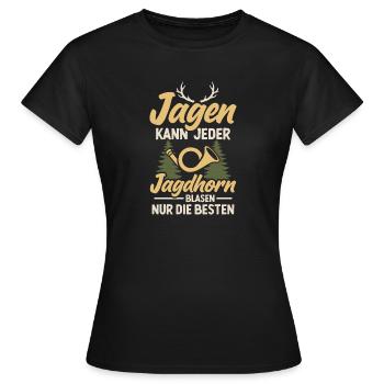 Hunting Horn Hunter Hunting Horn Blower Hunting Hunting - Women's T-Shirt - black - Front - AI Model Female 172 dark (172cm)