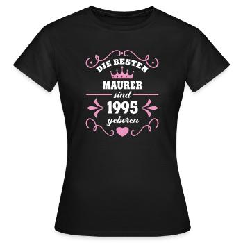 Bricklayer Birthday Vintage 1995 Born 95 - Women's T-Shirt - black - Front - AI Model Female 172 dark (172cm)