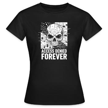 L’accès au crâne est refusé à jamais - T-shirt Femme - noir - Devant - AI Model Female 172 dark (172cm)