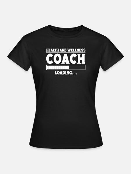 Powerlifting Bodybuilder Wellness Coach Loading - Frauen T-Shirt - Schwarz