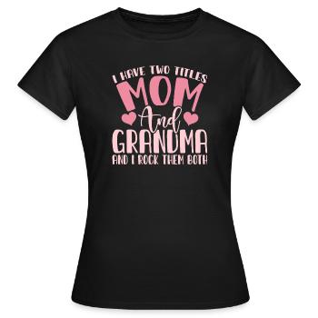 Oma Mama Geschenk Weihnachtsgeschenke Großmutter  - Frauen T-Shirt - Schwarz - Vorne - AI Model Female 172 dark (172cm)