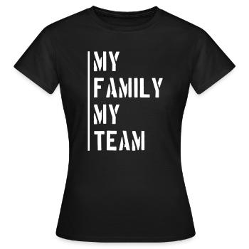 Dicton de l’équipe familiale - T-shirt Femme - noir - Devant - AI Model Female 172 dark (172cm)