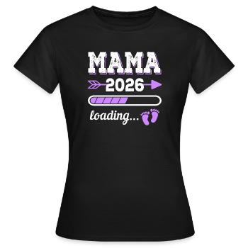 Mama 2026 Loading Schwangerschaft Geschenkidee - Frauen T-Shirt - Schwarz - Vorne - AI Model Female 172 dark (172cm)