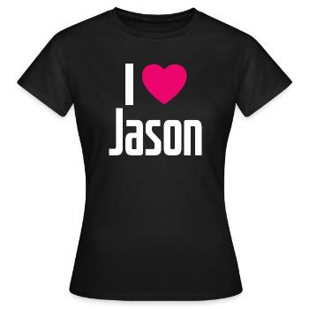 I Love Jason Pinkes Herz Ich liebe Jason - Frauen T-Shirt - Schwarz - Vorne - AI Model Female 172 dark (172cm)