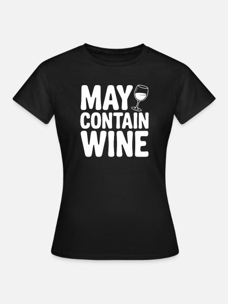 Kann Wein enthalten - Frauen T-Shirt - Schwarz