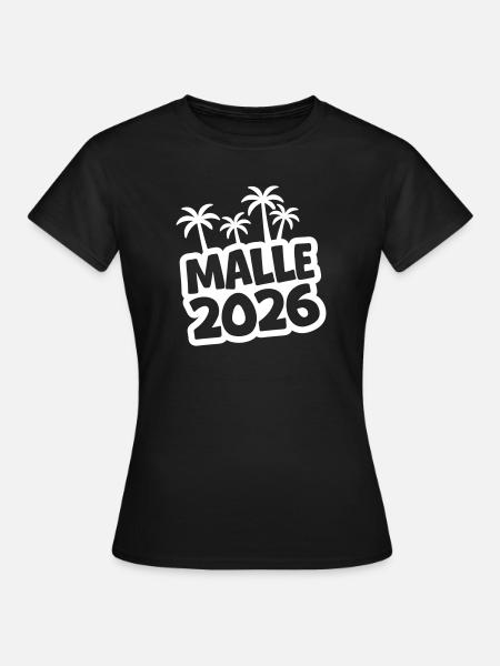 Malle 2026 - Frauen T-Shirt - Schwarz