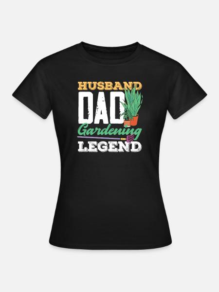 Garten- Und Pflanzenliebhaber Geschenke - Frauen T-Shirt - Schwarz