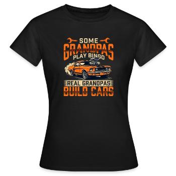 Certains grands-pères construisent des voitures, pas du bingo, le gars drôle des voitures - T-shirt Femme - noir - Devant - AI Model Female 172 dark (172cm)
