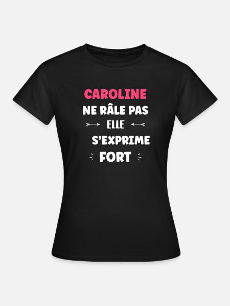 Caroline spricht laut - Frauen T-Shirt - Schwarz