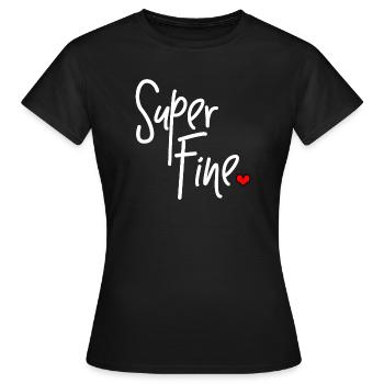 Super bien pour les filles maman sexy - T-shirt Femme - noir - Devant - AI Model Female 172 dark (172cm)