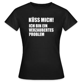Küss mich ich bin ein verzaubertes Problem - Frauen T-Shirt - Schwarz - Vorne - AI Model Female 172 dark (172cm)