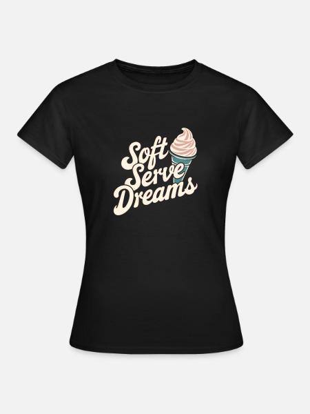 Soft Serve Dreams – Retro Eiscreme - Frauen T-Shirt - Schwarz