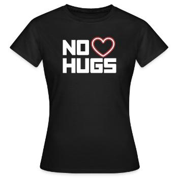 Pas de câlins s’il te plaît garde tes distances câlins antisociaux - T-shirt Femme - noir - Devant - AI Model Female 172 dark (172cm)