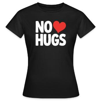 Pas de câlins s’il te plaît garde tes distances câlins antisociaux - T-shirt Femme - noir - Devant - AI Model Female 172 dark (172cm)