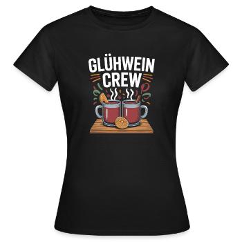 Glühwein Crew Frohe Weihnachten Weihnachtsmarkt - Frauen T-Shirt - Schwarz - Vorne - AI Model Female 172 dark (172cm)