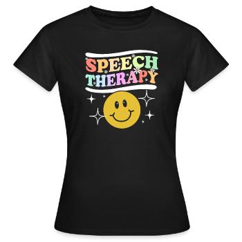 Speech Therapy Speech Therapist Speech Therapist - Women's T-Shirt - black - Front - AI Model Female 172 dark (172cm)