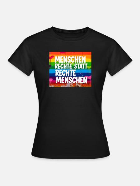 Menschenrechte statt rechte Menschen Statement - Frauen T-Shirt - Schwarz