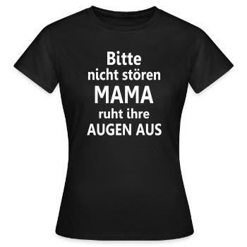 Cadeau de la chemise de nuit de maman Drôle Dormir fatiguée - T-shirt Femme - noir - Devant - AI Model Female 172 dark (172cm)