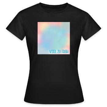MOURNING MUCH TOO EARLY - Women's T-Shirt - black - Front - AI Model Female 172 dark (172cm)