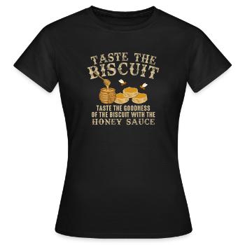 Goûtez le biscuit : Filet de miel - T-shirt Femme - noir - Devant - AI Model Female 172 dark (172cm)