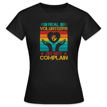 Reconnaissance du bénévolat Ne vous plaignez pas Bénévole - T-shirt Femme - noir - Devant - AI Model Female 172 dark (172cm)