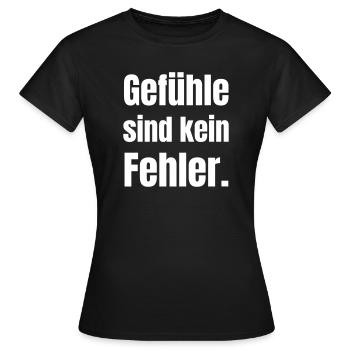 Les sentiments ne sont pas une erreur - T-shirt Femme - noir - Devant - AI Model Female 172 dark (172cm)