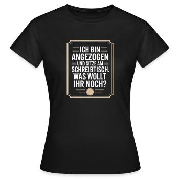 Ich Bin Angezogen Am Schreibtisch Homeoffice Büro - Frauen T-Shirt - Schwarz - Vorne - AI Model Female 172 dark (172cm)