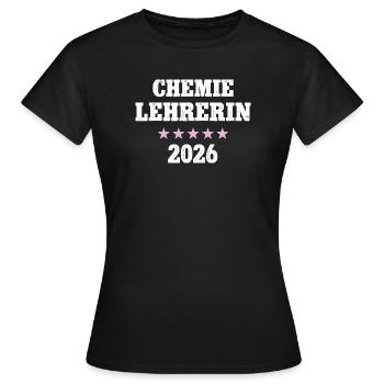 Chemistry Teacher 2026 Occupation Chemistry Teacher Chemist - Women's T-Shirt - black - Front - AI Model Female 172 dark (172cm)