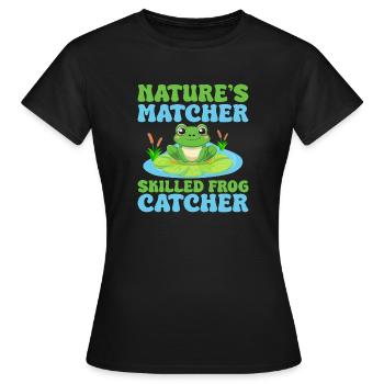 Frog Catcher Nature´s Matcher Skilled Catcher Frog - Frauen T-Shirt - Schwarz - Vorne - AI Model Female 172 dark (172cm)