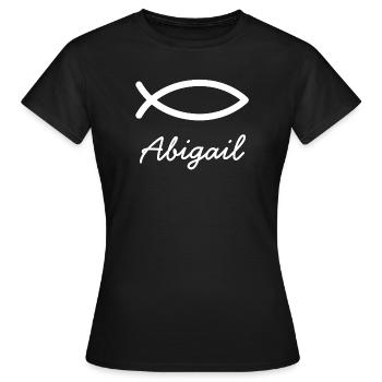 Abigail prénom chrétien avec un baptême de prénom de jeune fille - T-shirt Femme - noir - Devant - AI Model Female 172 dark (172cm)