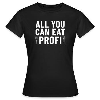 Couteau et fourchette professionnels à volonté - T-shirt Femme - noir - Devant - AI Model Female 172 dark (172cm)