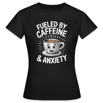 Alimenté par la caféine et l’anxiété - T-shirt Femme - noir - Devant - AI Model Female 172 dark (172cm)