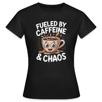 Angetrieben von Koffein und Chaos Kaffee Lehrerin Mama - Frauen T-Shirt - Schwarz - Vorne - AI Model Female 172 dark (172cm)