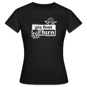 Gier frisst Hirn - phonetic art - Frauen T-Shirt - Schwarz - Vorne - AI Model Female 172 dark (172cm)