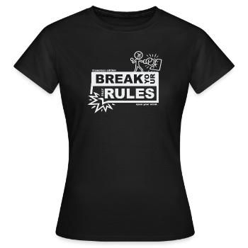 Brise tes règles ridicules - édition sans cadre - T-shirt Femme - noir - Devant - AI Model Female 172 dark (172cm)