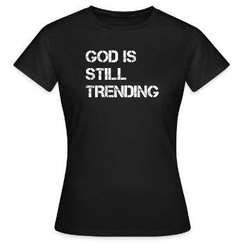 Gott bleibt im Trend - T-shirt Femme - noir - Devant - AI Model Female 172 dark (172cm)