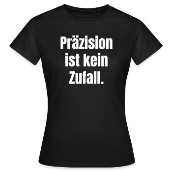 La précision n’est pas un hasard - T-shirt Femme - noir - Devant - AI Model Female 172 dark (172cm)