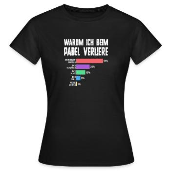 Schlechter Verlierer - Padel Humor für Herren - Frauen T-Shirt - Schwarz - Vorne - AI Model Female 172 dark (172cm)