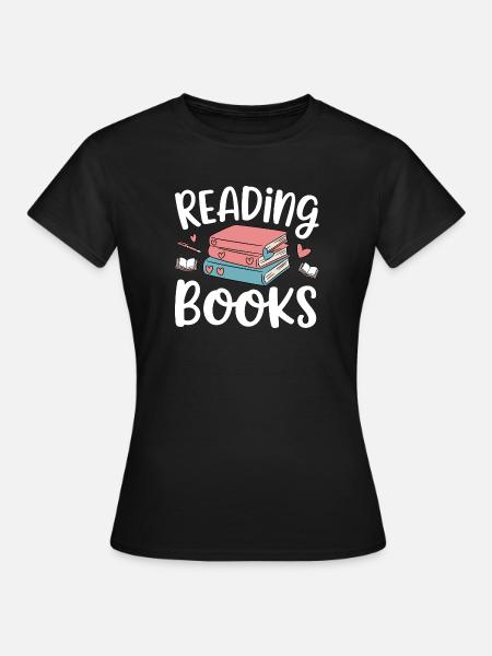 Bücher lesen - Frauen T-Shirt - Schwarz