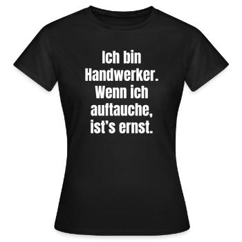 Handwerker Auftauchen Ernst - Frauen T-Shirt - Schwarz - Vorne - AI Model Female 172 dark (172cm)