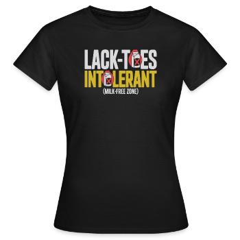  Lack Toes Intolerant Milk Free Zone - Frauen T-Shirt - Schwarz - Vorne - AI Model Female 172 dark (172cm)