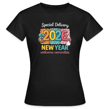 New Year 2026 Special Delivery - Women's T-Shirt - black - Front - AI Model Female 172 dark (172cm)