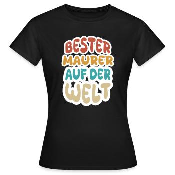 Berufung Maurer - Frauen T-Shirt - Schwarz - Vorne - AI Model Female 172 dark (172cm)