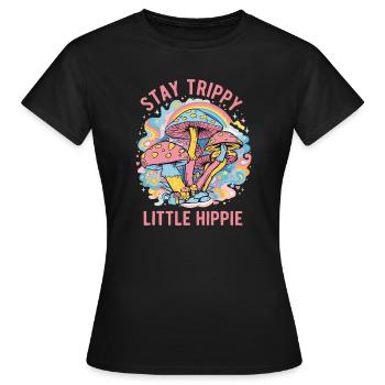 Stay Trippy Little Hippie Psychedelic Art - Women's T-Shirt - black - Front - AI Model Female 172 dark (172cm)
