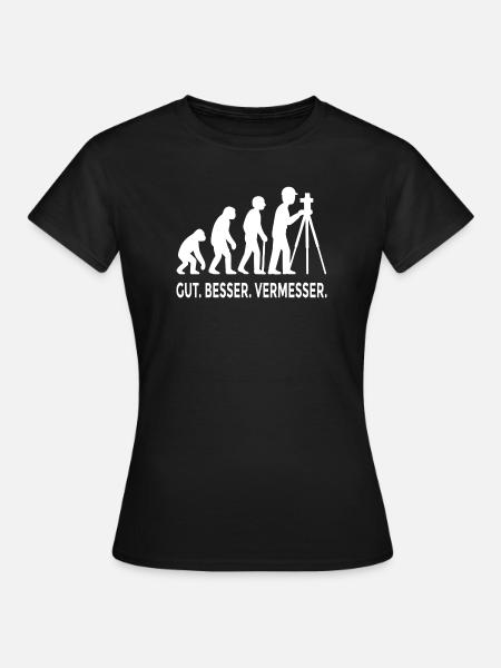 Gut Besser Vermesser Evolution - Frauen T-Shirt - Schwarz