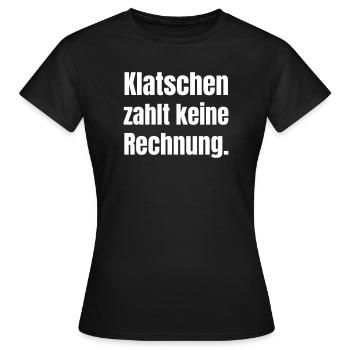 Applaudir ne paie pas une facture - T-shirt Femme - noir - Devant - AI Model Female 172 dark (172cm)